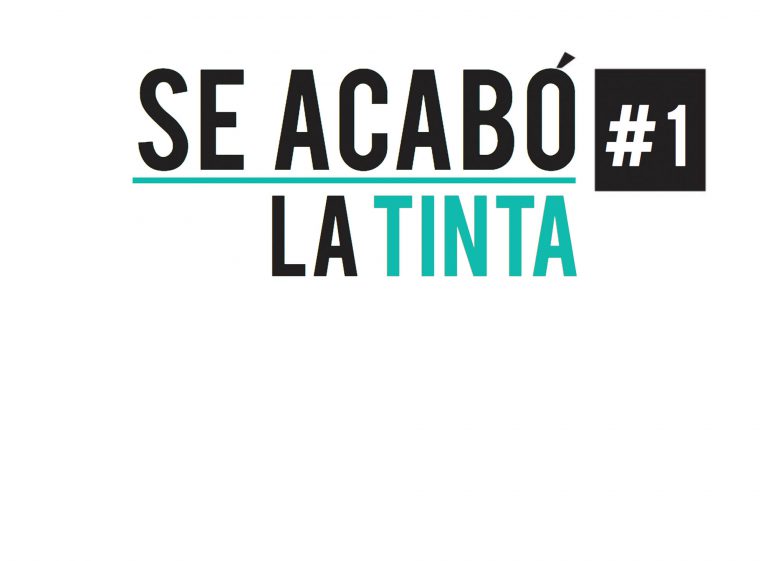 Se acabó la tinta #1