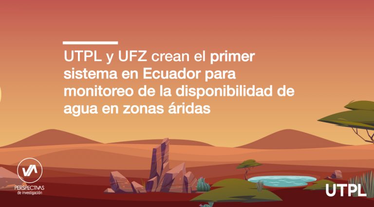 Primer sistema en Ecuador para monitoreo de la disponibilidad de agua en zonas áridas