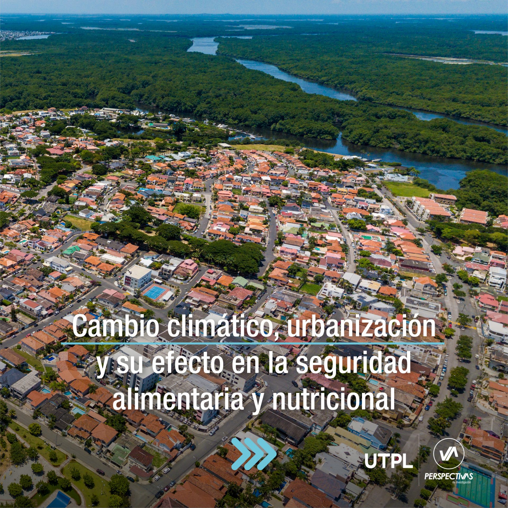 Cambio climático, urbanización y su efecto en la seguridad alimentaria ...